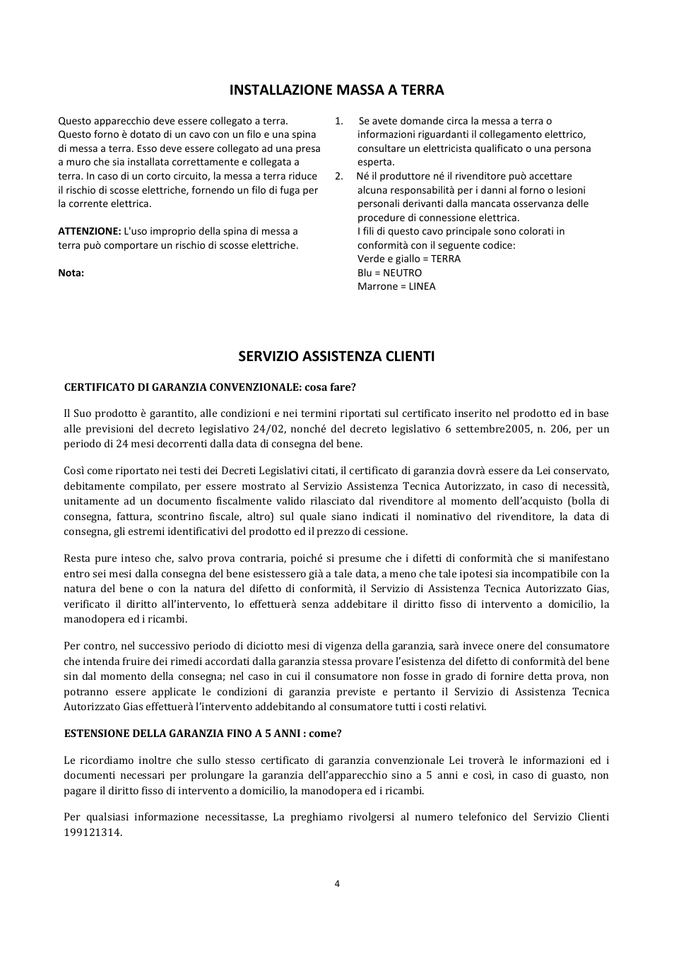 Installazione massa a terra, Servizio assistenza clienti | Candy CMG 2071 M User Manual | Page 6 / 102