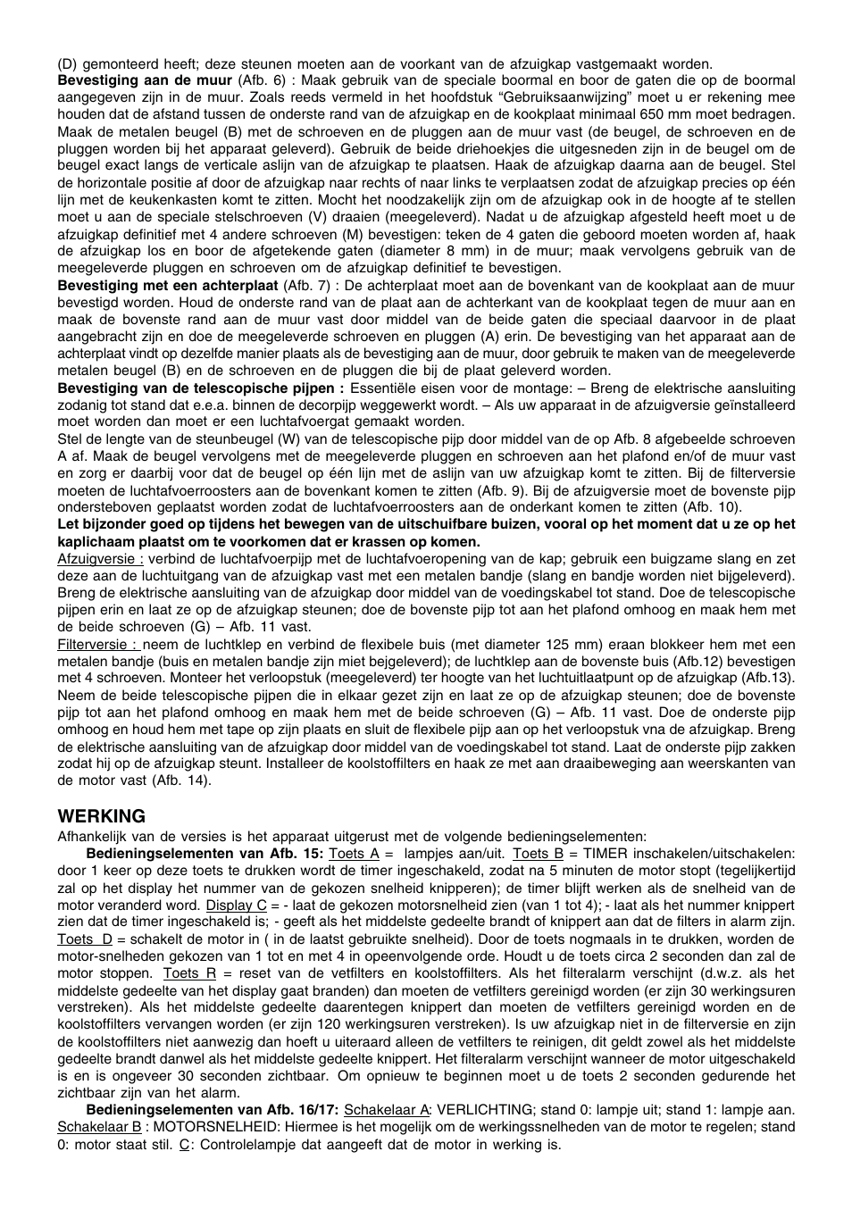 Werking | Candy CMD93W User Manual | Page 14 / 20