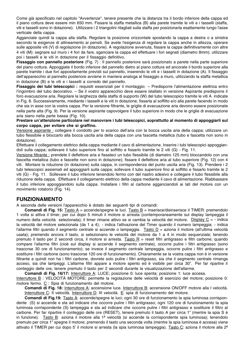 Funzionamento | Candy CMD93W User Manual | Page 8 / 20