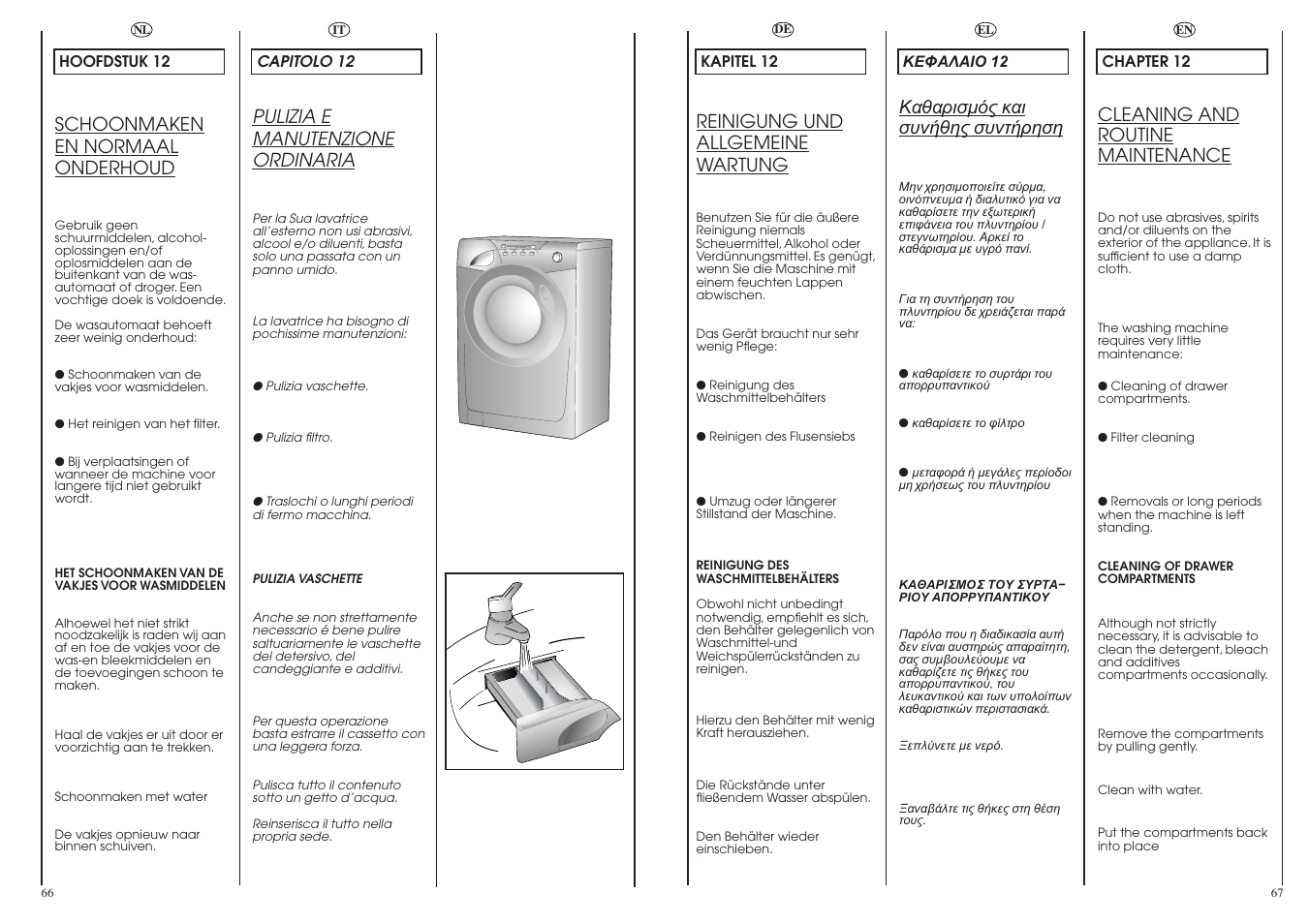 Pulizia e manutenzione ordinaria, Reinigung und allgemeine wartung, Cleaning and routine maintenance | Schoonmaken en normaal onderhoud | Candy GO616-83S User Manual | Page 34 / 41