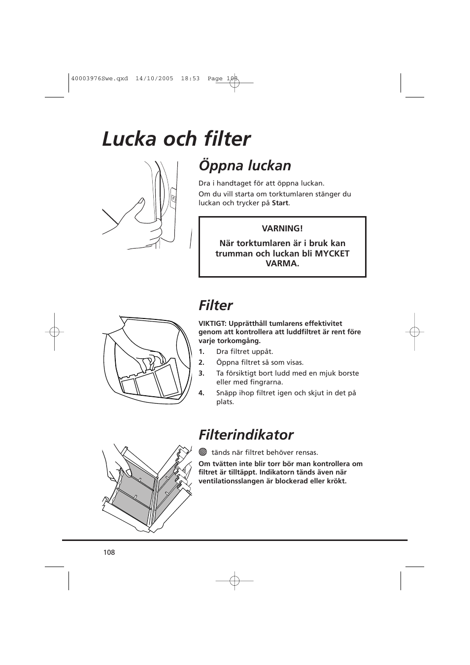 Lucka och filter, Öppna luckan, Filter | Filterindikator | Candy CV1 66- S User Manual | Page 108 / 164