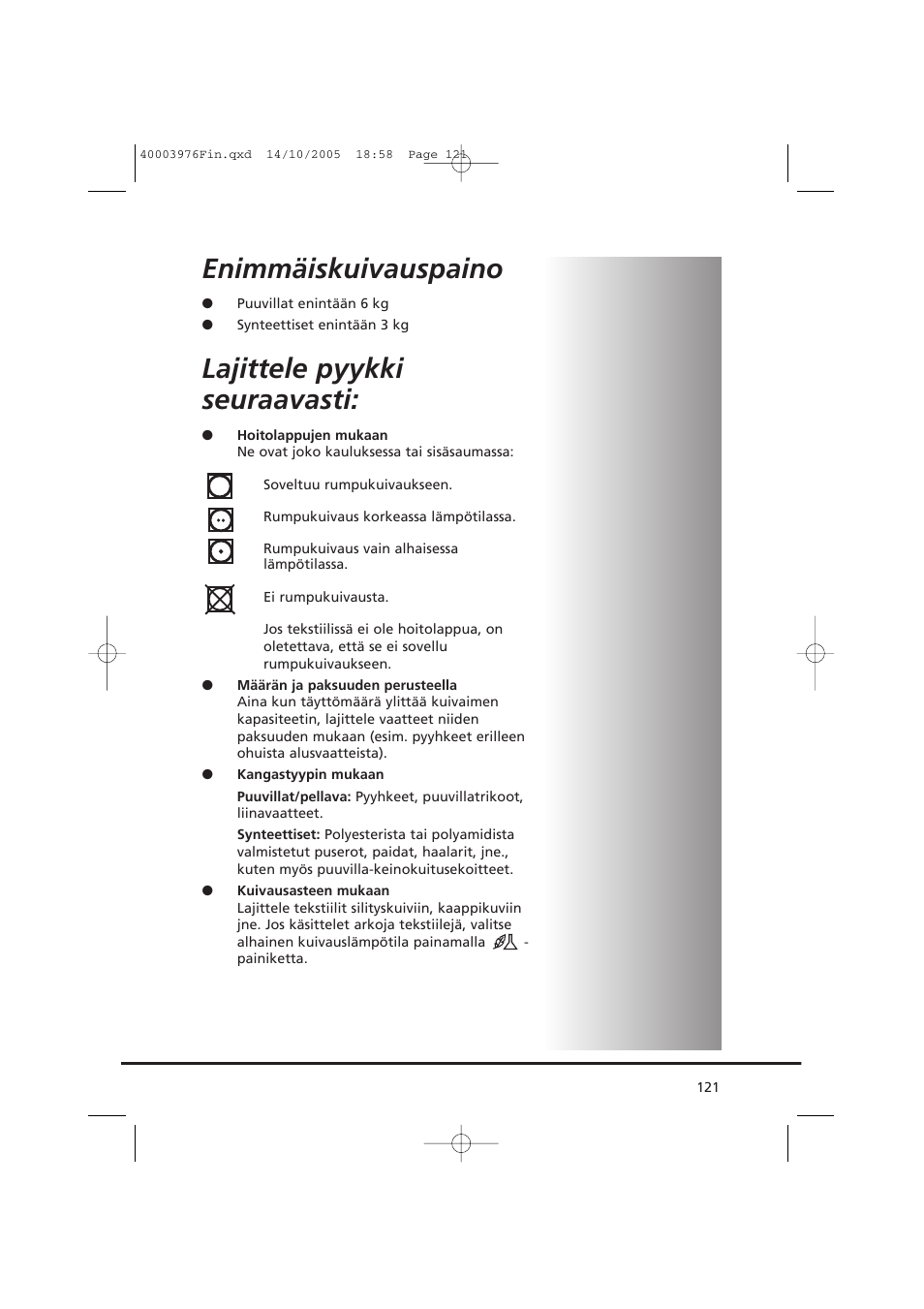 Enimmäiskuivauspaino, Lajittele pyykki seuraavasti | Candy CV1 66- S User Manual | Page 121 / 164