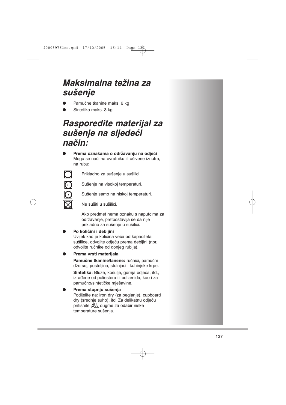 Maksimalna težina za sušenje, Rasporedite materijal za sušenje na sljedeći način | Candy CV1 66- S User Manual | Page 137 / 164