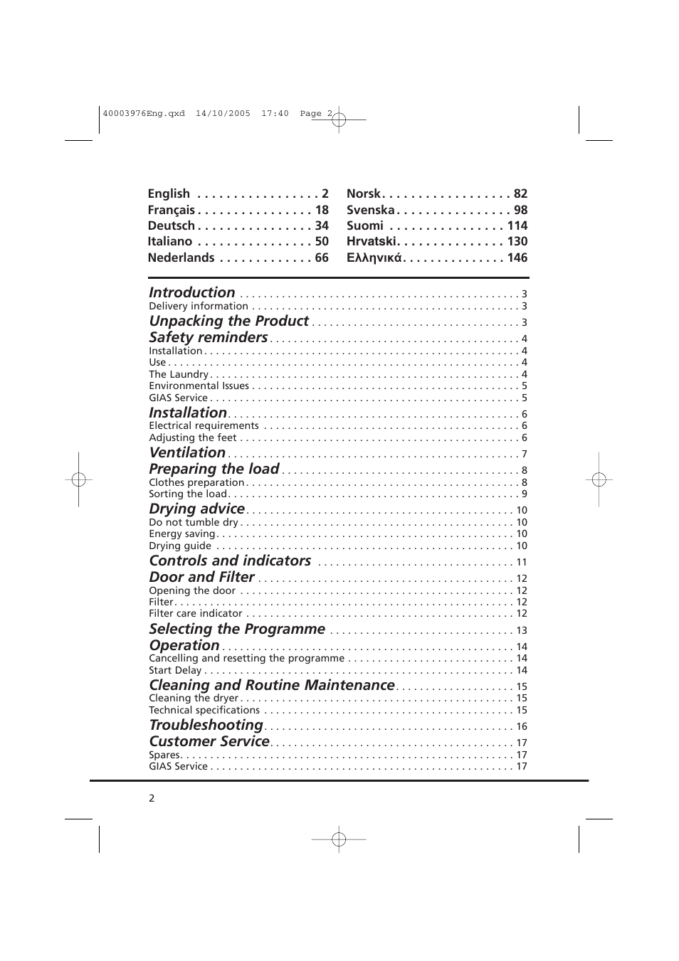 Introduction, Unpacking the product, Safety reminders | Installation, Ventilation, Preparing the load, Drying advice, Controls and indicators, Door and filter, Selecting the programme | Candy CV1 66- S User Manual | Page 2 / 164