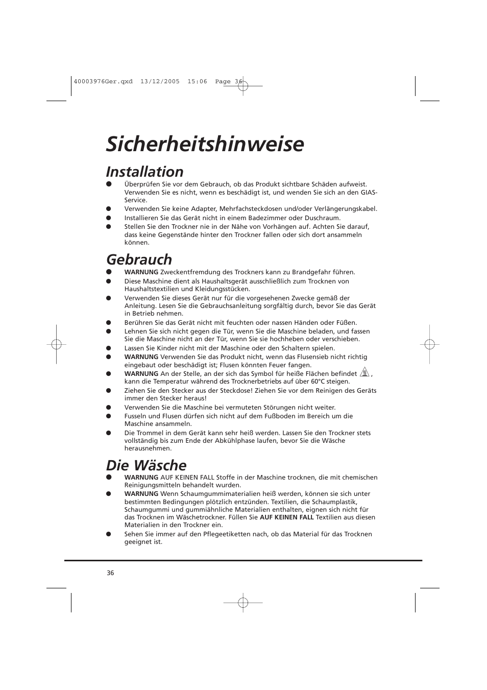 Sicherheitshinweise, Installation, Gebrauch | Die wäsche | Candy CV1 66- S User Manual | Page 36 / 164