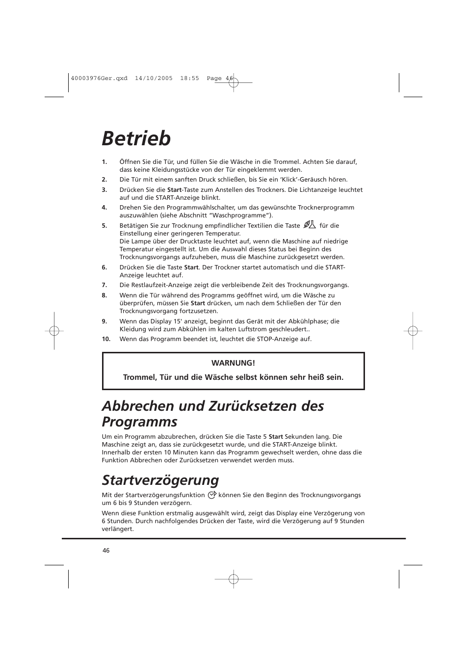 Betrieb, Abbrechen und zurücksetzen des programms, Startverzögerung | Candy CV1 66- S User Manual | Page 46 / 164