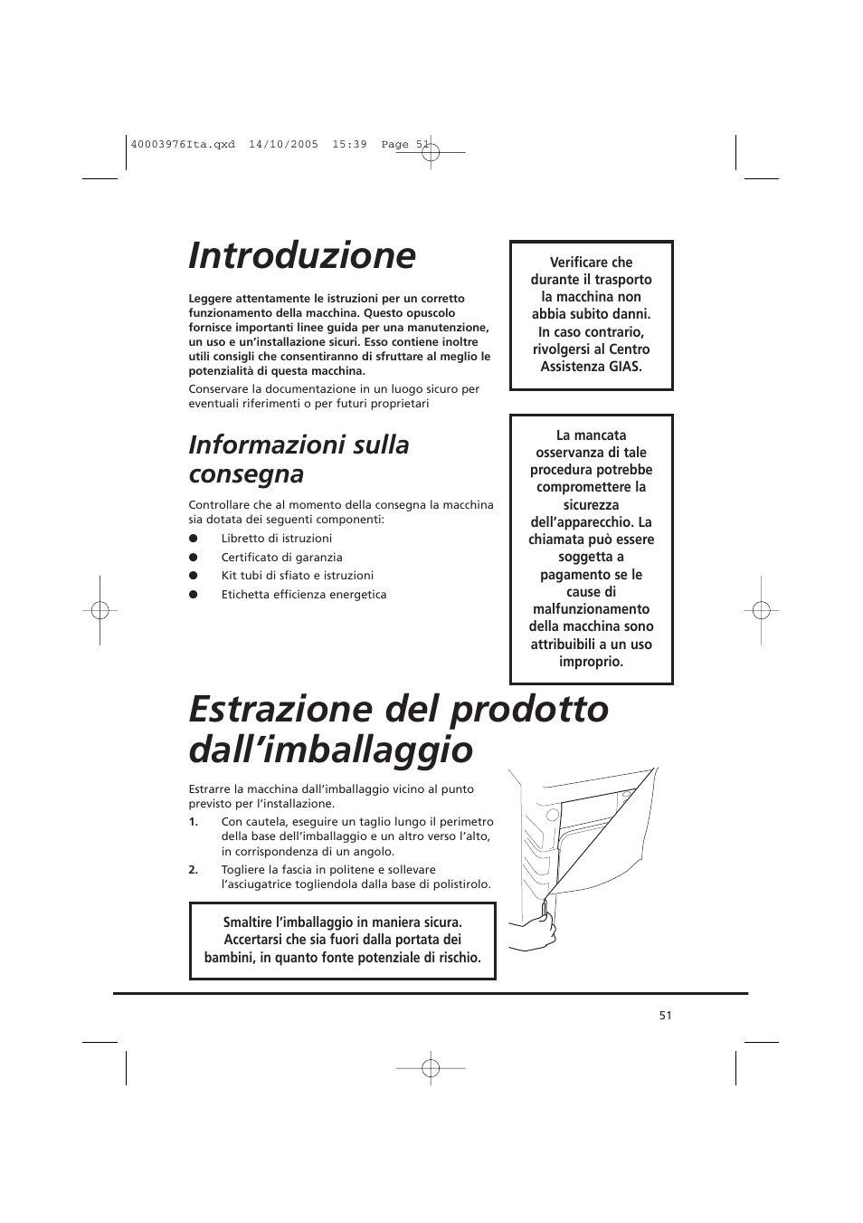 Introduzione, Estrazione del prodotto dall’imballaggio, Informazioni sulla consegna | Candy CV1 66- S User Manual | Page 51 / 164