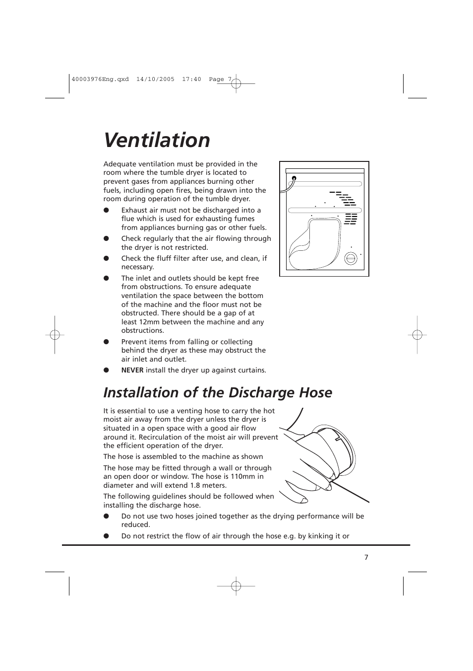 Ventilation, Installation of the discharge hose | Candy CV1 66- S User Manual | Page 7 / 164