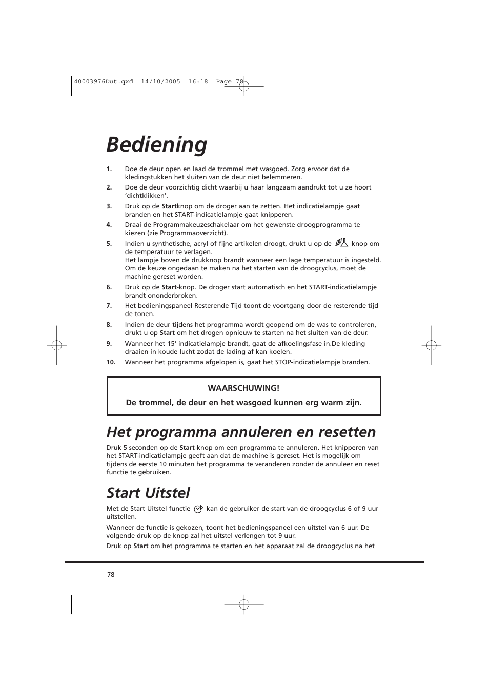 Bediening, Het programma annuleren en resetten, Start uitstel | Candy CV1 66- S User Manual | Page 78 / 164