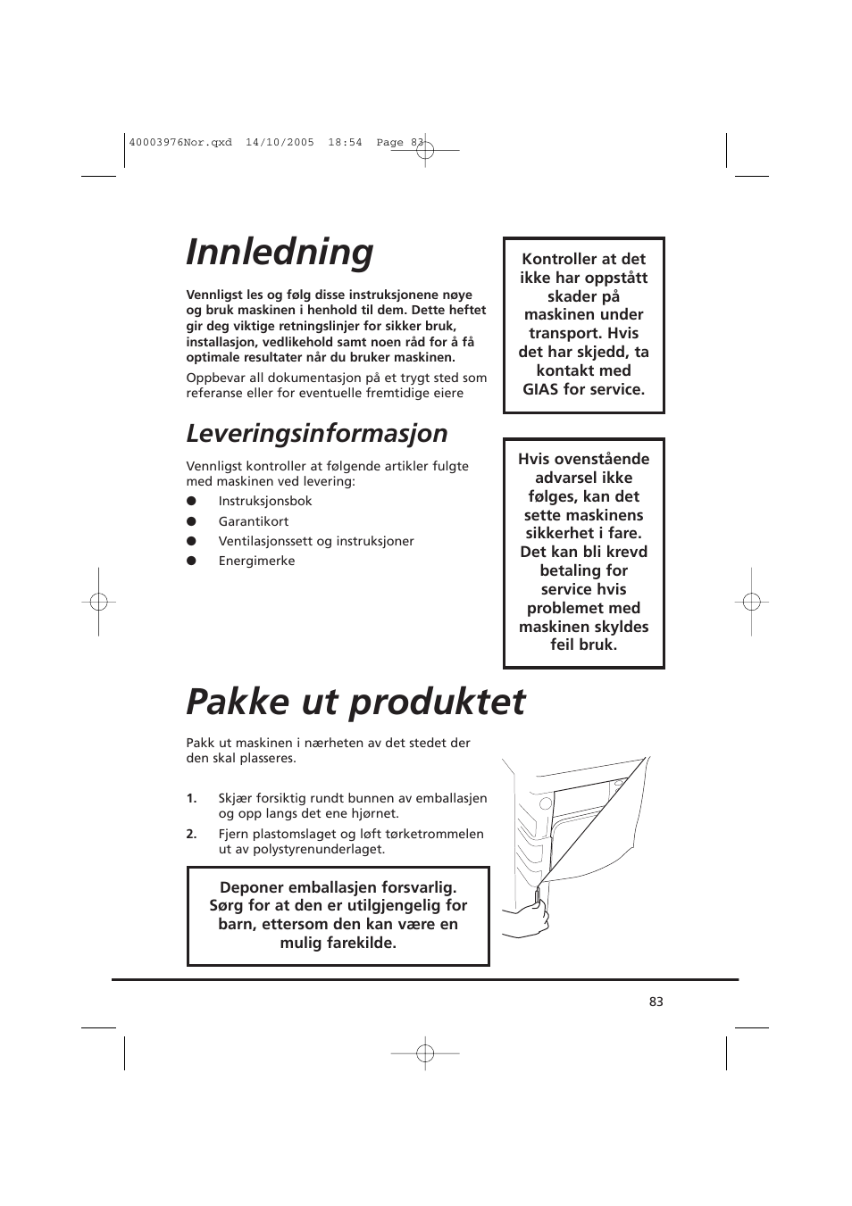Innledning, Pakke ut produktet, Leveringsinformasjon | Candy CV1 66- S User Manual | Page 83 / 164