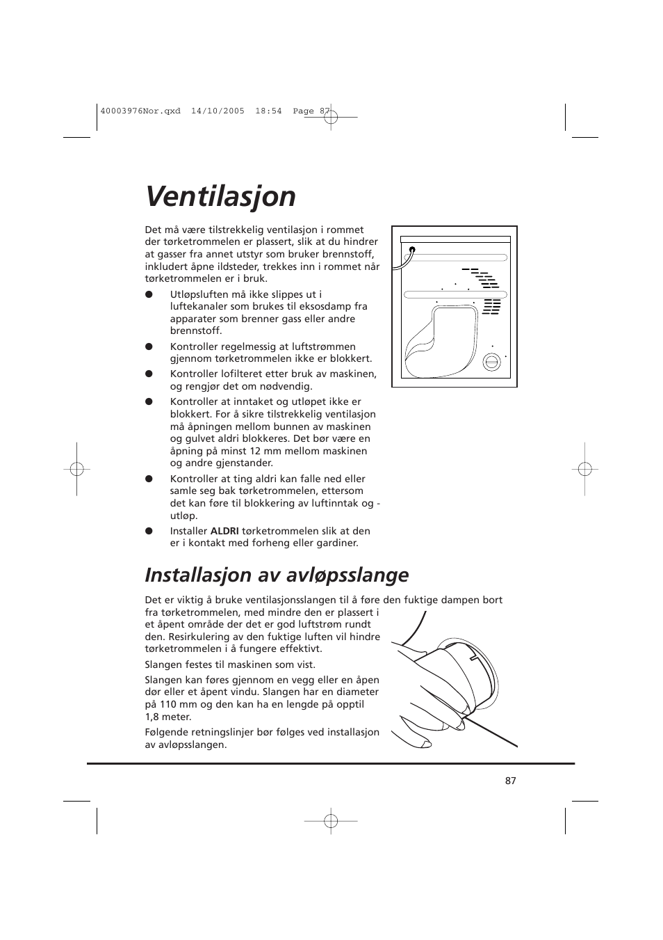 Ventilasjon, Installasjon av avløpsslange | Candy CV1 66- S User Manual | Page 87 / 164