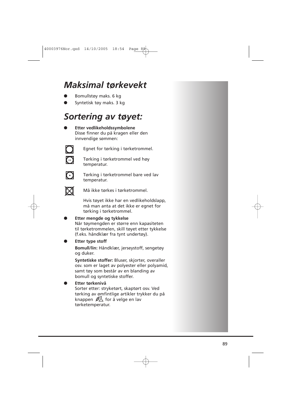 Maksimal tørkevekt, Sortering av tøyet | Candy CV1 66- S User Manual | Page 89 / 164