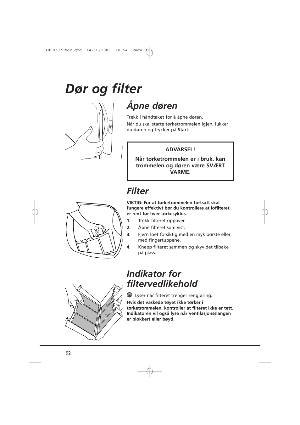 Dør og filter, Åpne døren, Filter | Indikator for filtervedlikehold | Candy CV1 66- S User Manual | Page 92 / 164