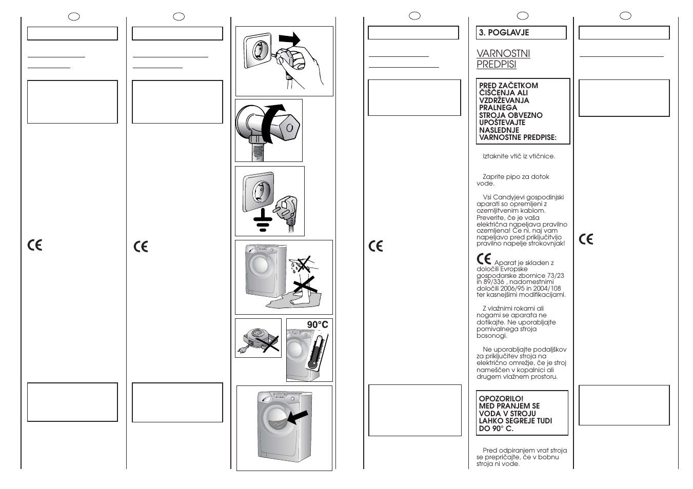 Prescrizioni di sicurezza, Mesures de securite, Sicherheits- vorschriften | Safety measures, Varnostni predpisi | Candy GO W464-01S User Manual | Page 6 / 49