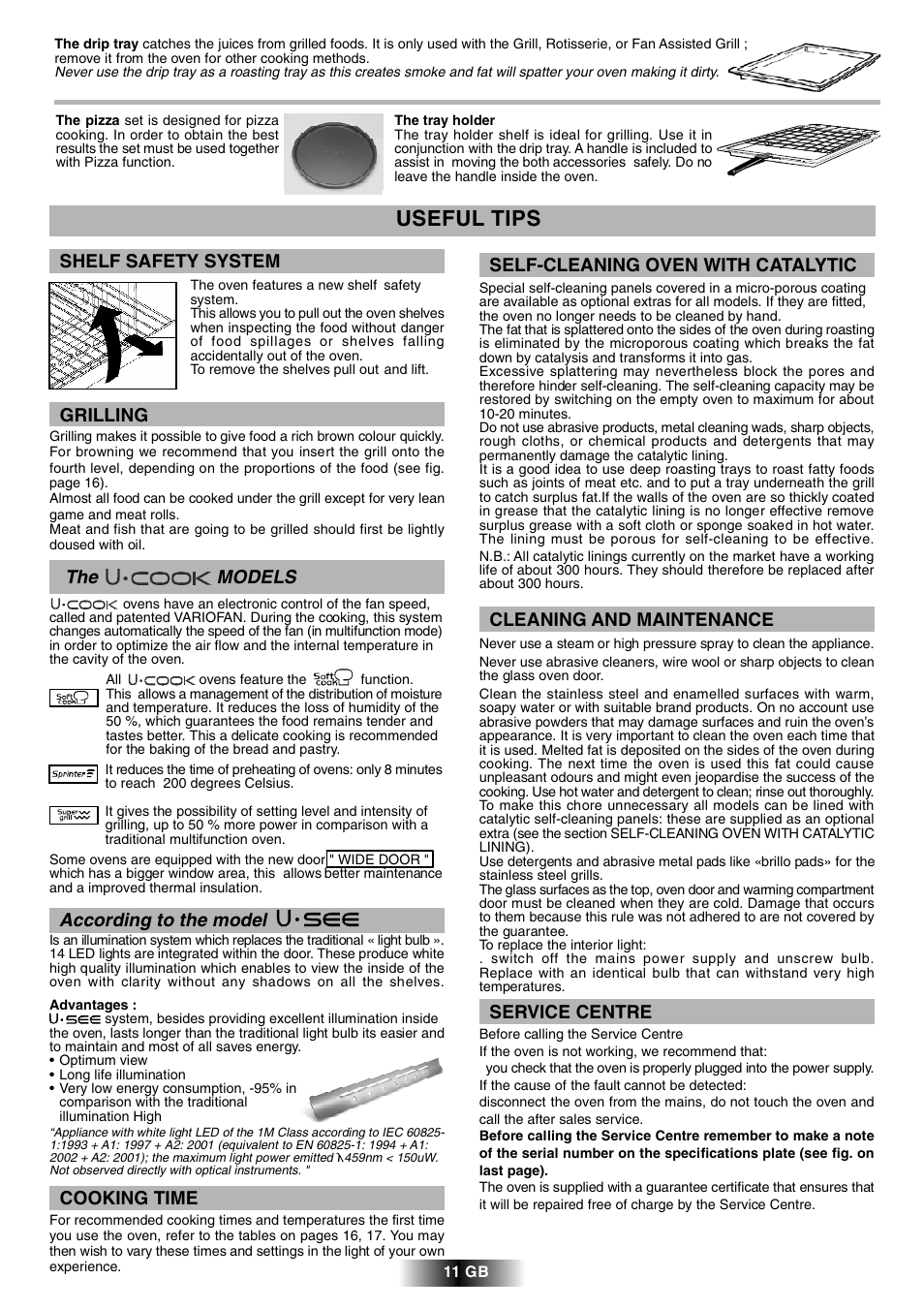 Useful tips, Self-cleaning oven with catalytic, Shelf safety system | Grilling, Cooking time, Service centre, The models, According to the model, Cleaning and maintenance | Candy FCL 602 AV User Manual | Page 12 / 43