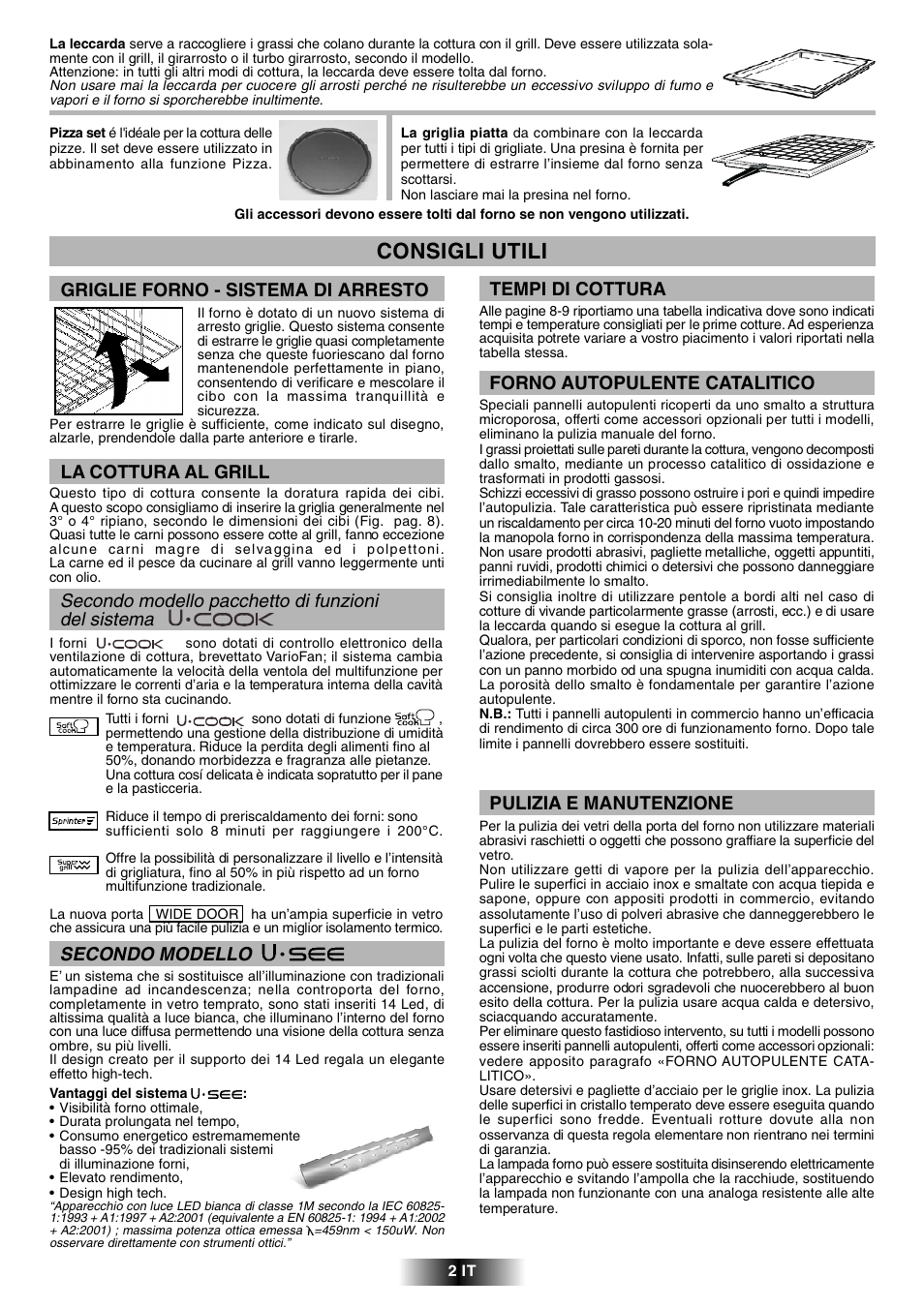 Consigli utili, La cottura al grill, Tempi di cottura | Forno autopulente catalitico, Pulizia e manutenzione, Griglie forno - sistema di arresto, Secondo modello, Secondo modello pacchetto di funzioni del sistema | Candy FCL 602 AV User Manual | Page 2 / 43