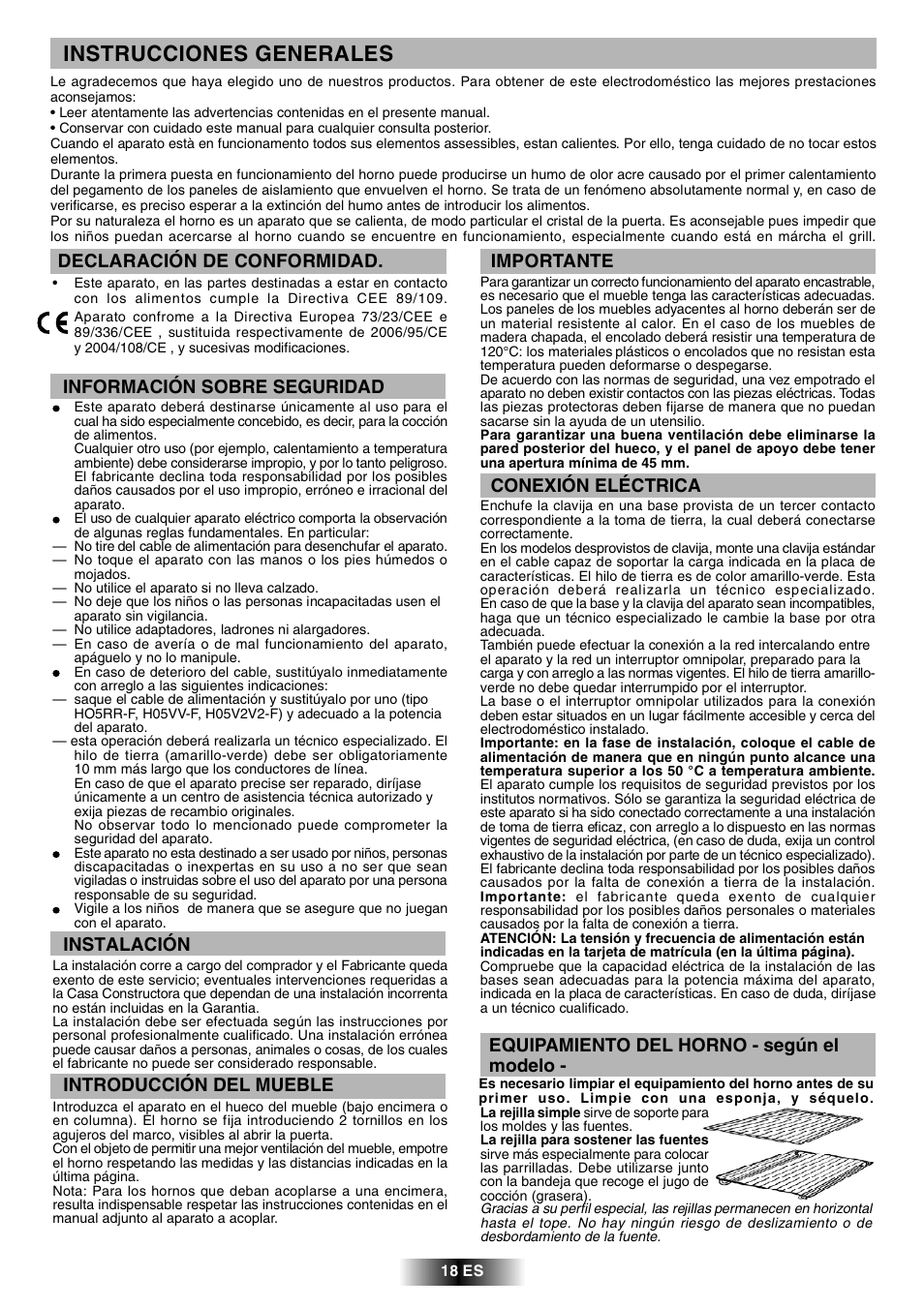 Instrucciones generales, Declaración de conformidad, Información sobre seguridad | Instalación, Introducción del mueble, Importante, Conexión eléctrica, Equipamiento del horno - según el modelo | Candy FCL 602 AV User Manual | Page 35 / 43