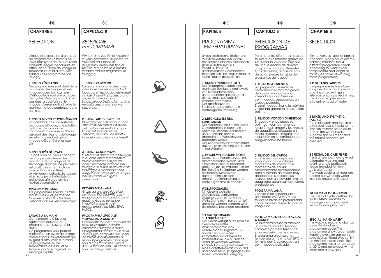 Selection, Programm/ temperaturwahl, Selezione programmi | Selección de programas | Candy GO 1672D__1-89S User Manual | Page 25 / 41