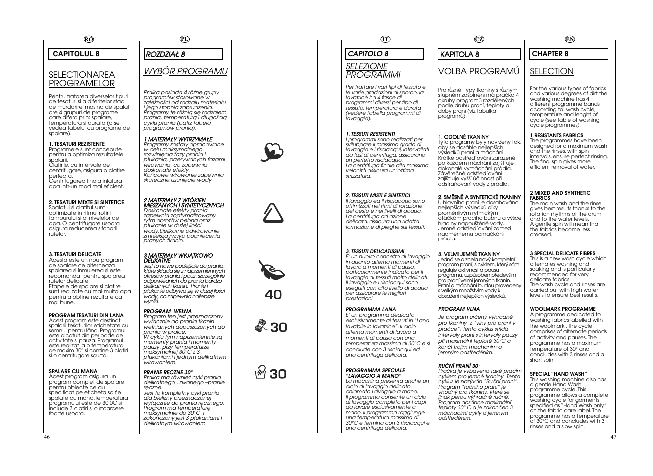 Selection, Selezione programmi, Volba programå | Selectionarea programelor, Wyb ó r programu | Candy GO4 F106__L1-S User Manual | Page 24 / 41