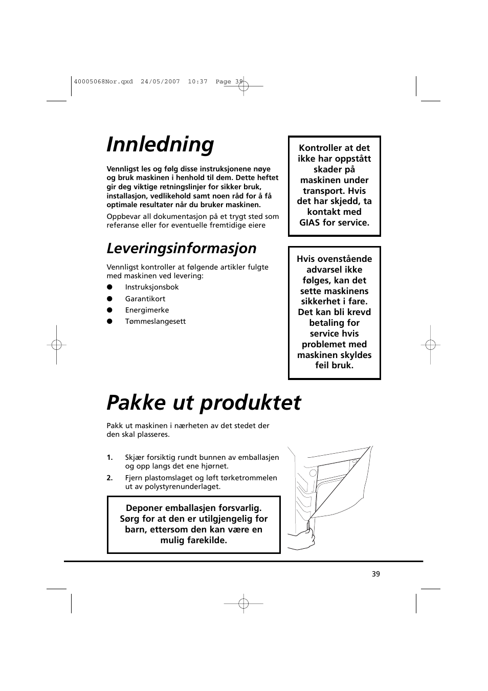 Innledning, Pakke ut produktet, Leveringsinformasjon | Candy GO DC 78-86S User Manual | Page 39 / 92