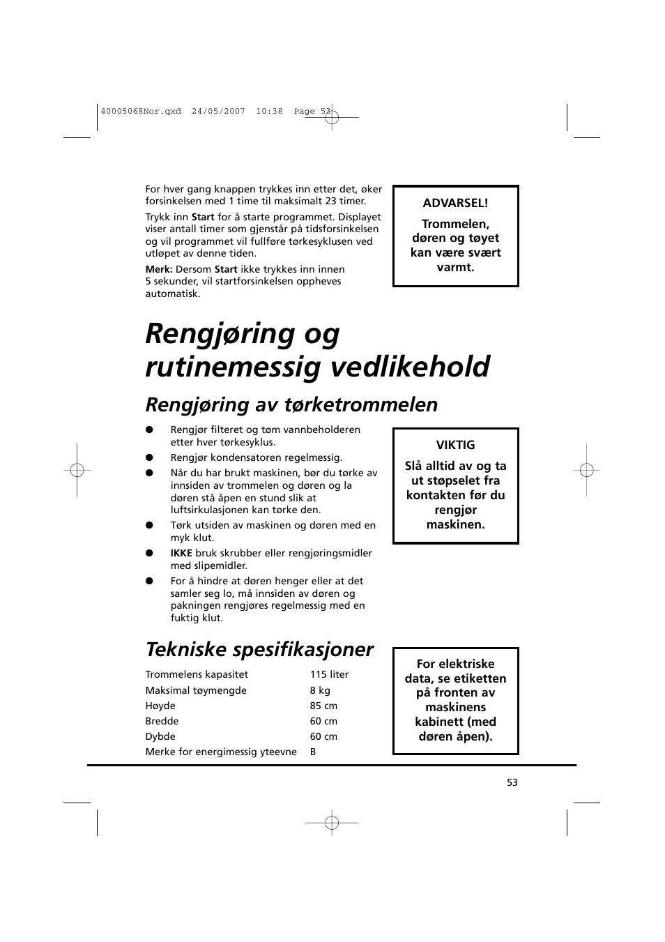 Rengjøring og rutinemessig vedlikehold, Rengjøring av tørketrommelen, Tekniske spesifikasjoner | Candy GO DC 78-86S User Manual | Page 53 / 92