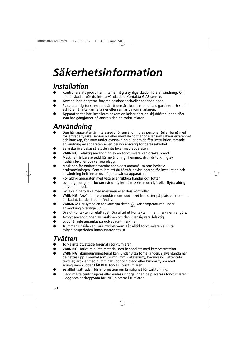 Säkerhetsinformation, Installation, Användning | Tvätten | Candy GO DC 78-86S User Manual | Page 58 / 92