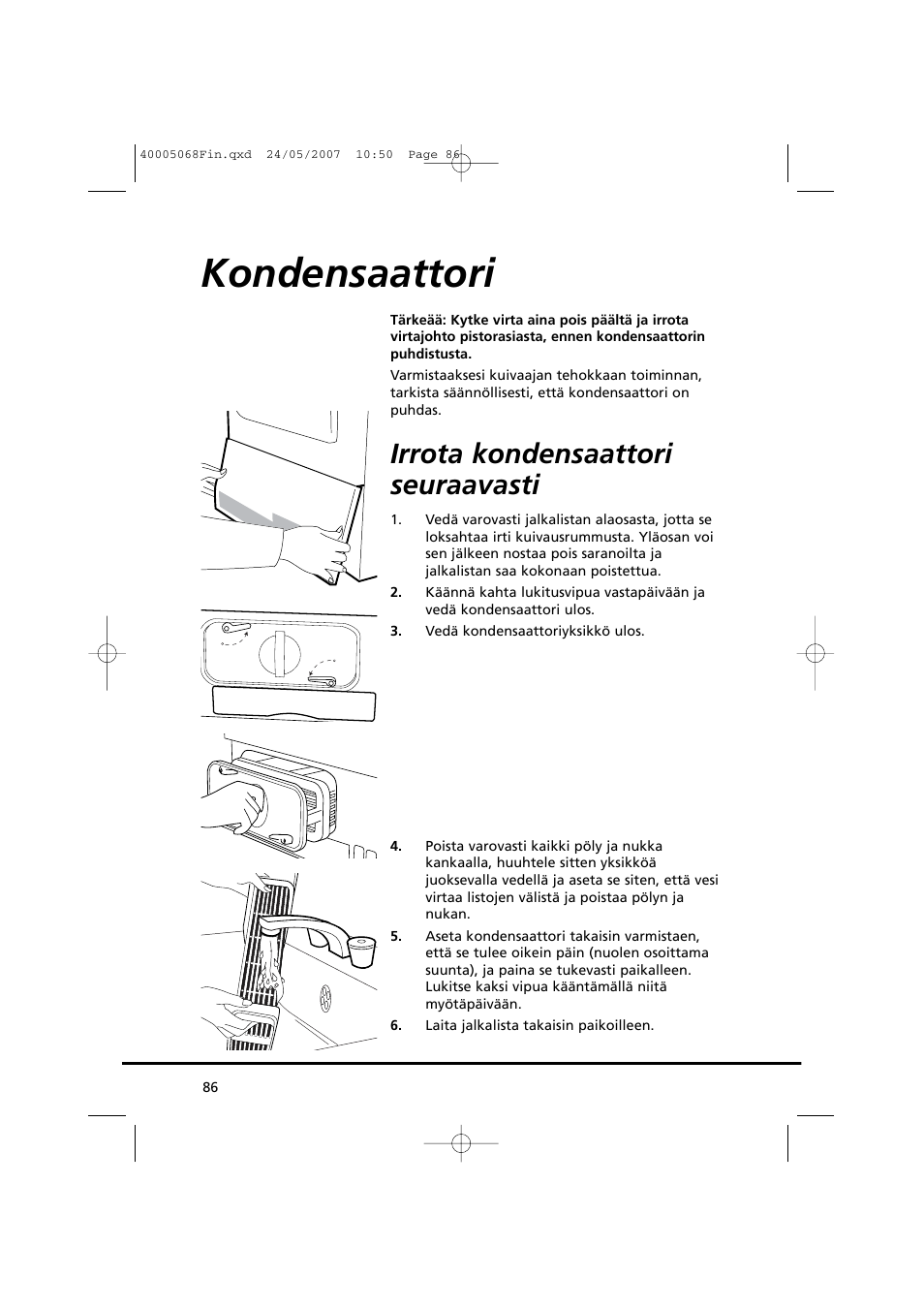 Kondensaattori, Irrota kondensaattori seuraavasti | Candy GO DC 78-86S User Manual | Page 86 / 92