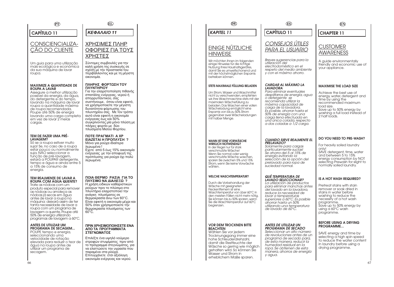 Einige nützliche hinweise, Customer awareness, Consciencializa- ção do cliente | Consejos útiles para el usuario | Candy GO W1458-37S User Manual | Page 34 / 49