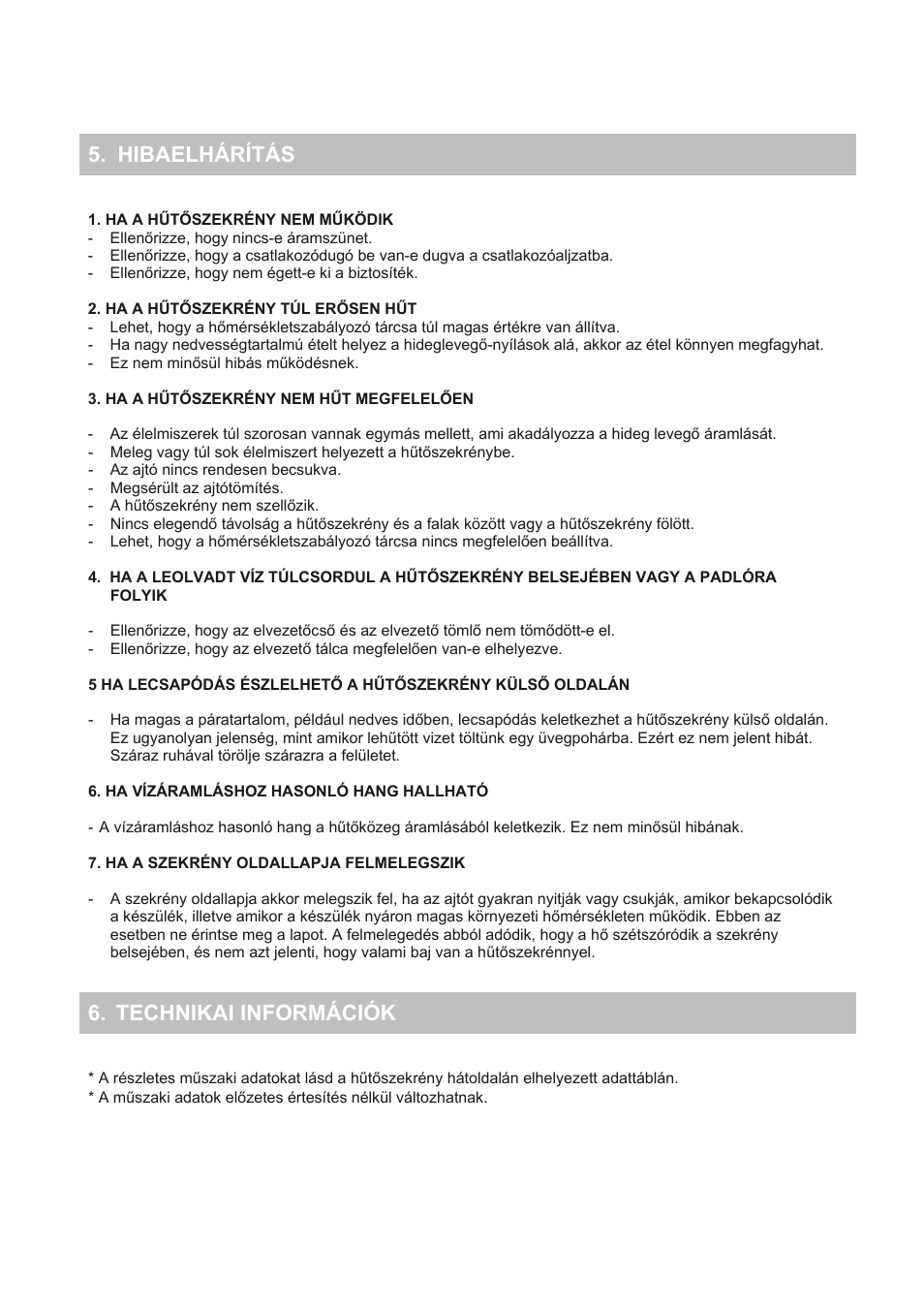 Hibaelhárítás 6, Technikai információk | Candy CFO 2460 E User Manual | Page 124 / 151