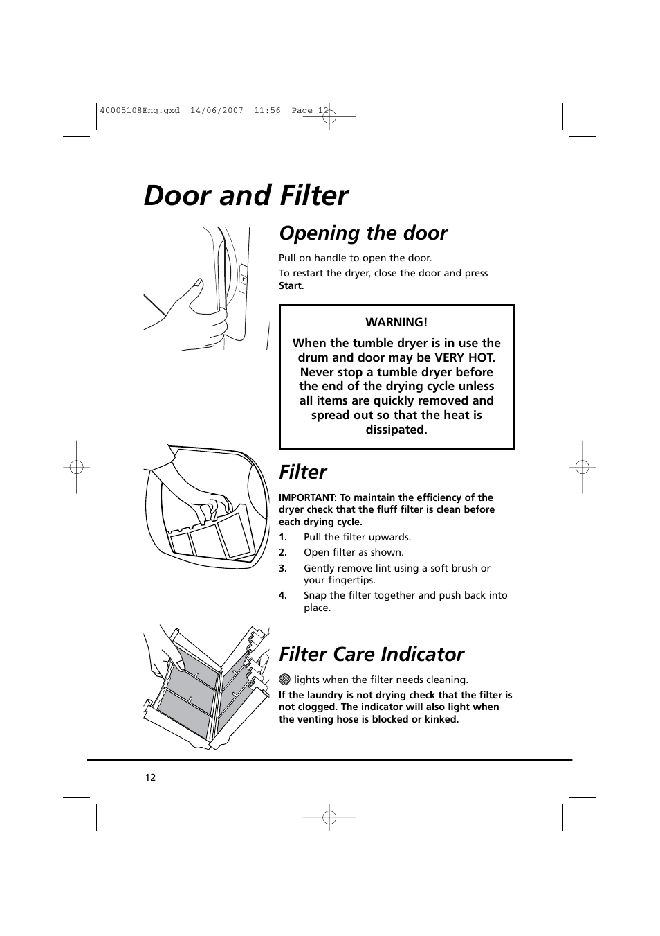 Door and filter, Opening the door, Filter | Filter care indicator | Candy GO DV38-14S User Manual | Page 12 / 98