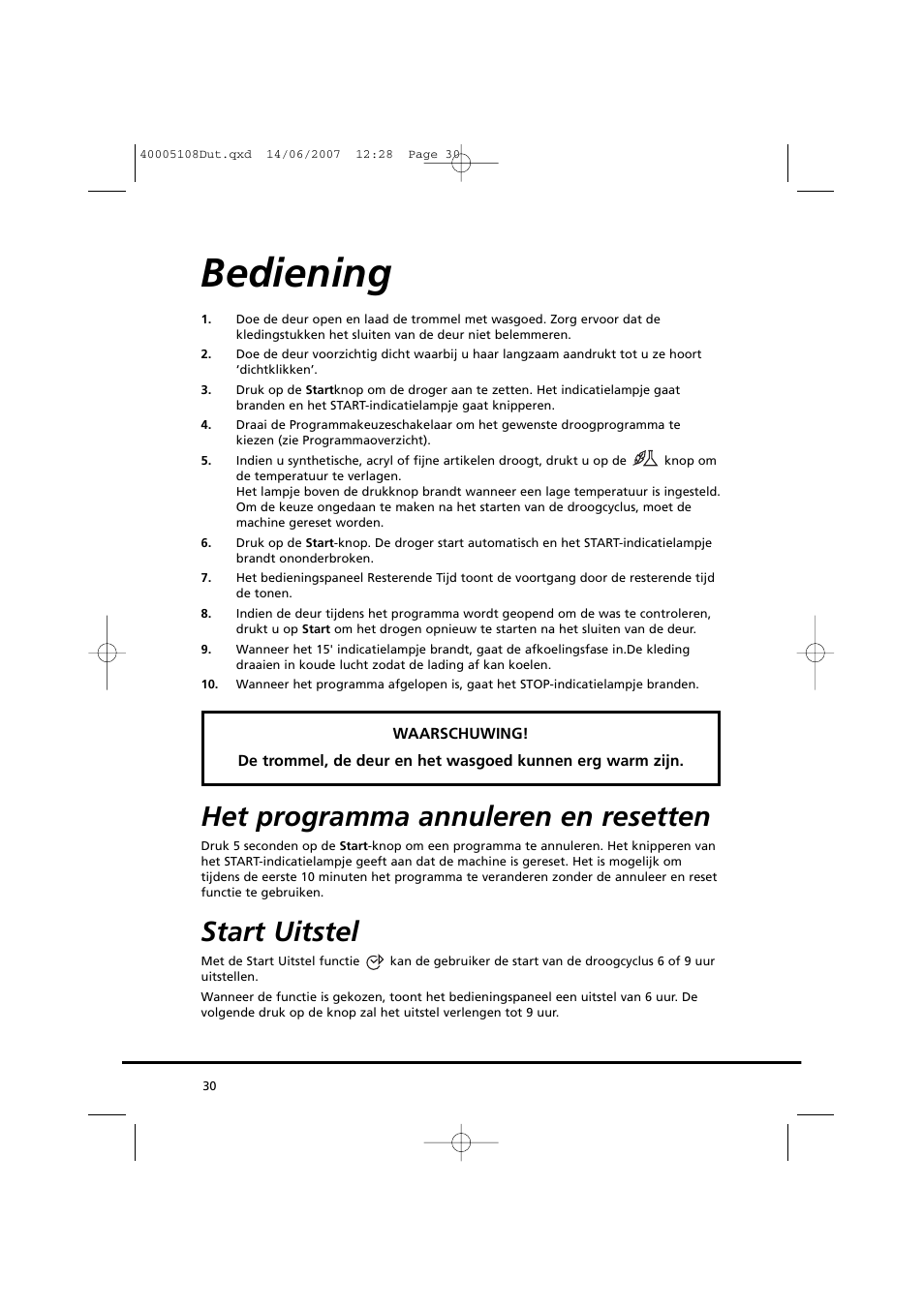 Bediening, Het programma annuleren en resetten, Start uitstel | Candy GO DV38-14S User Manual | Page 30 / 98