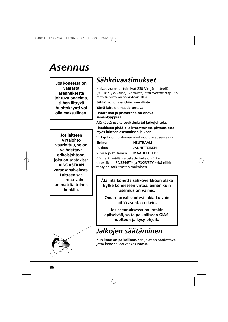 Asennus, Sähkövaatimukset, Jalkojen säätäminen | Candy GO DV38-14S User Manual | Page 86 / 98