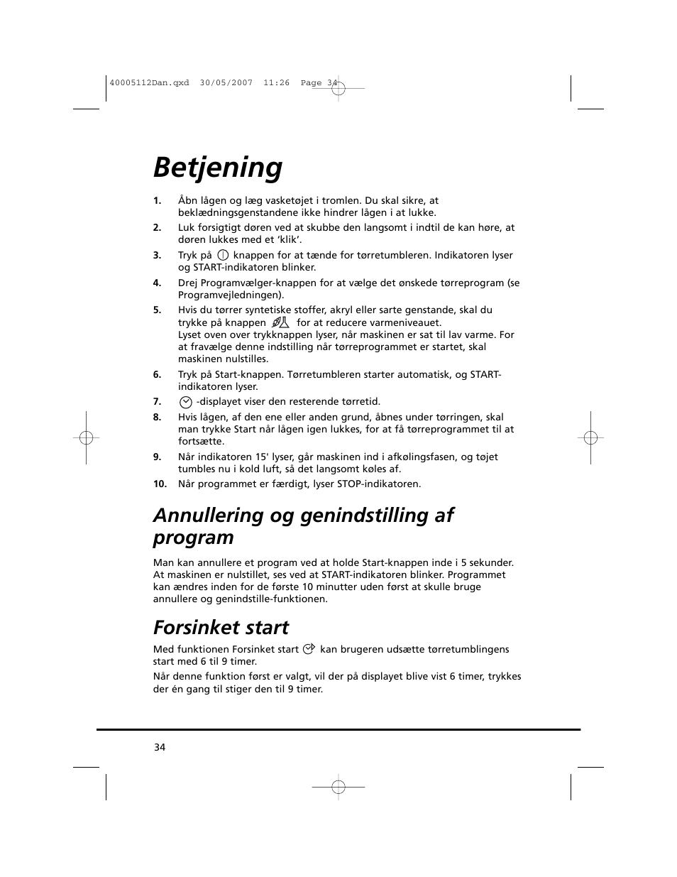 Betjening, Annullering og genindstilling af program, Forsinket start | Candy GO DC 38T-86S User Manual | Page 34 / 92