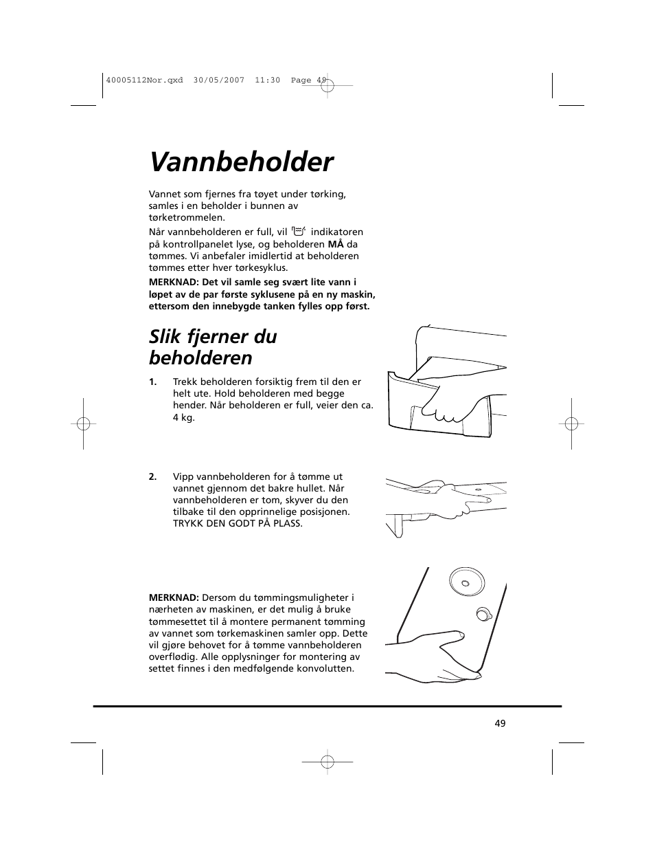Vannbeholder, Slik fjerner du beholderen | Candy GO DC 38T-86S User Manual | Page 49 / 92