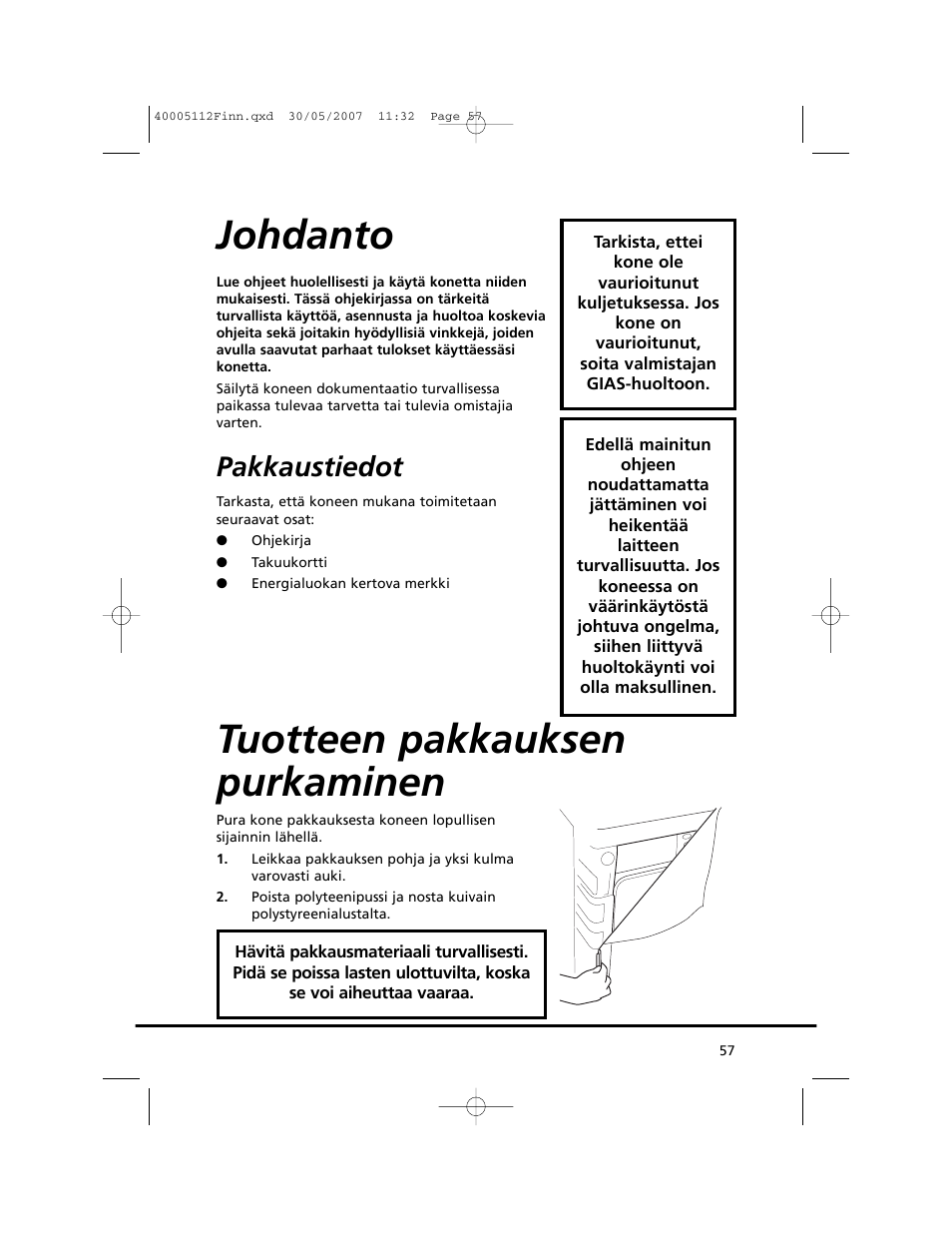 Johdanto, Tuotteen pakkauksen purkaminen, Pakkaustiedot | Candy GO DC 38T-86S User Manual | Page 57 / 92