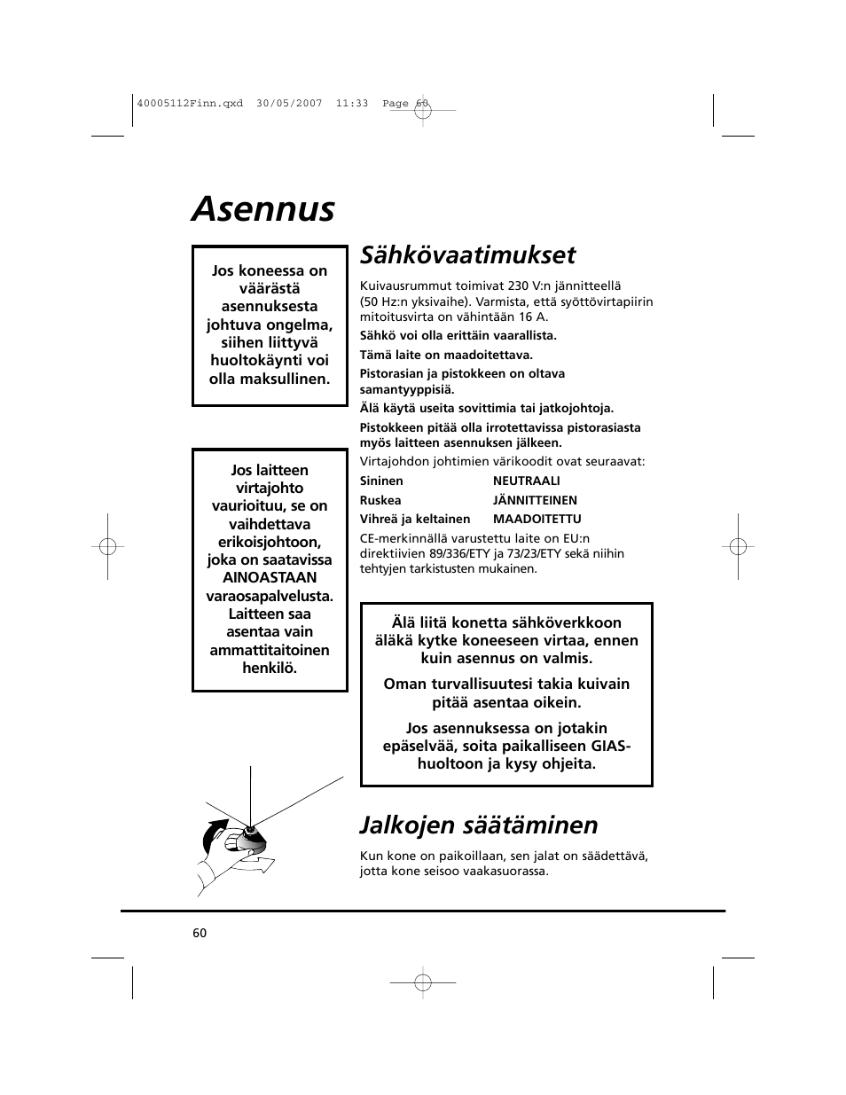 Asennus, Sähkövaatimukset, Jalkojen säätäminen | Candy GO DC 38T-86S User Manual | Page 60 / 92
