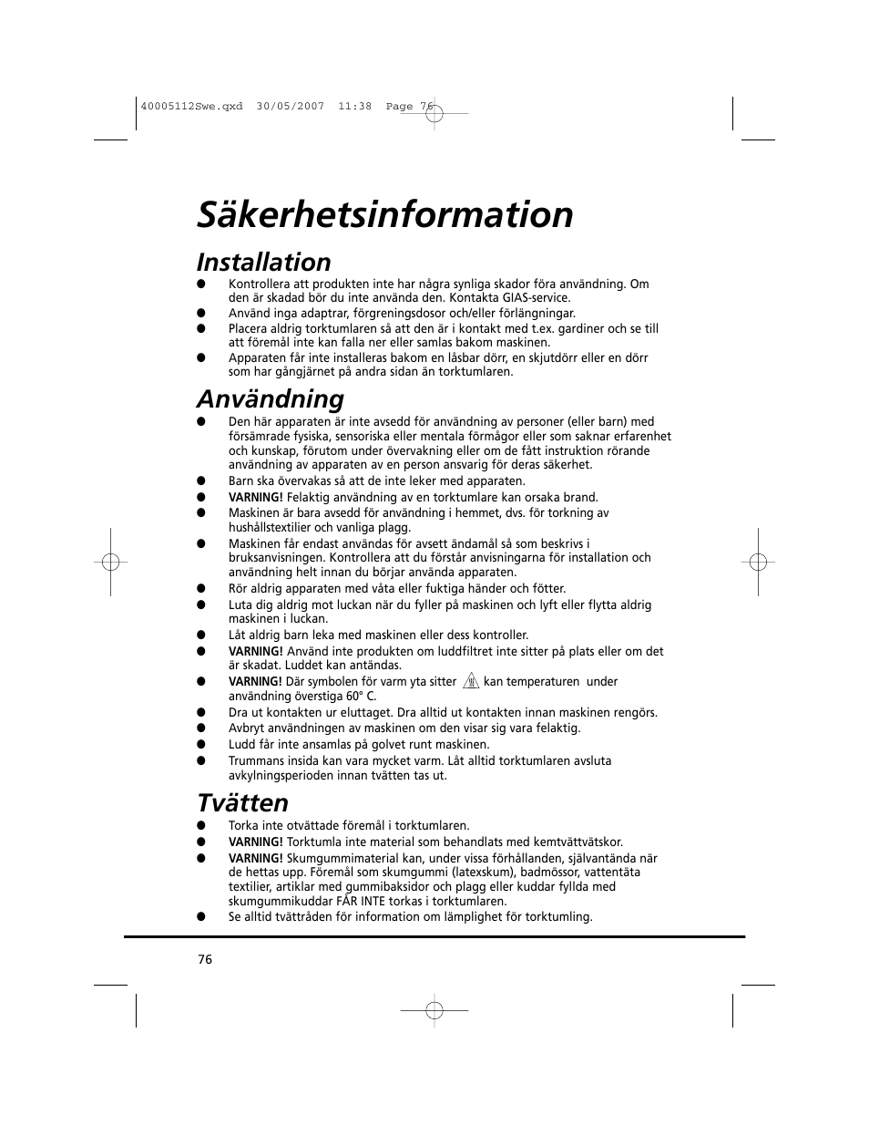 Säkerhetsinformation, Installation, Användning | Tvätten | Candy GO DC 38T-86S User Manual | Page 76 / 92