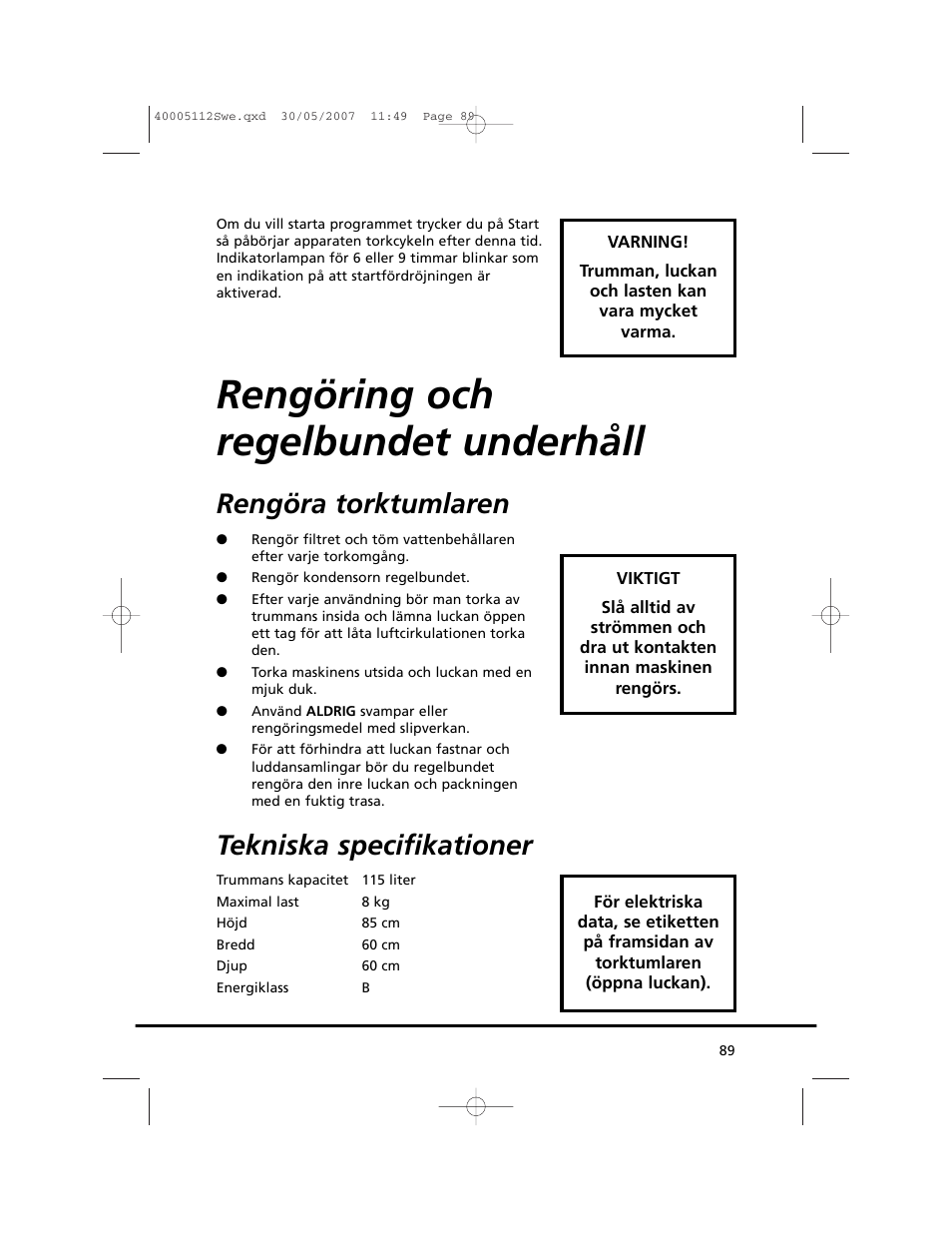 Rengöring och regelbundet underhåll, Rengöra torktumlaren, Tekniska specifikationer | Candy GO DC 38T-86S User Manual | Page 89 / 92