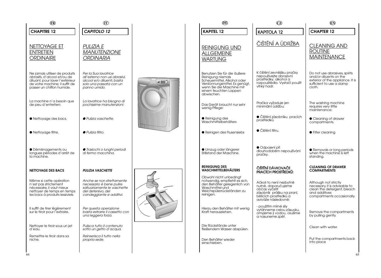 Pulizia e manutenzione ordinaria, Nettoyage et entretien ordinaire, Reinigung und allgemeine wartung | Cleaning and routine maintenance, Öiätëní a údrïba | Candy CO 107F__L1-S User Manual | Page 33 / 41