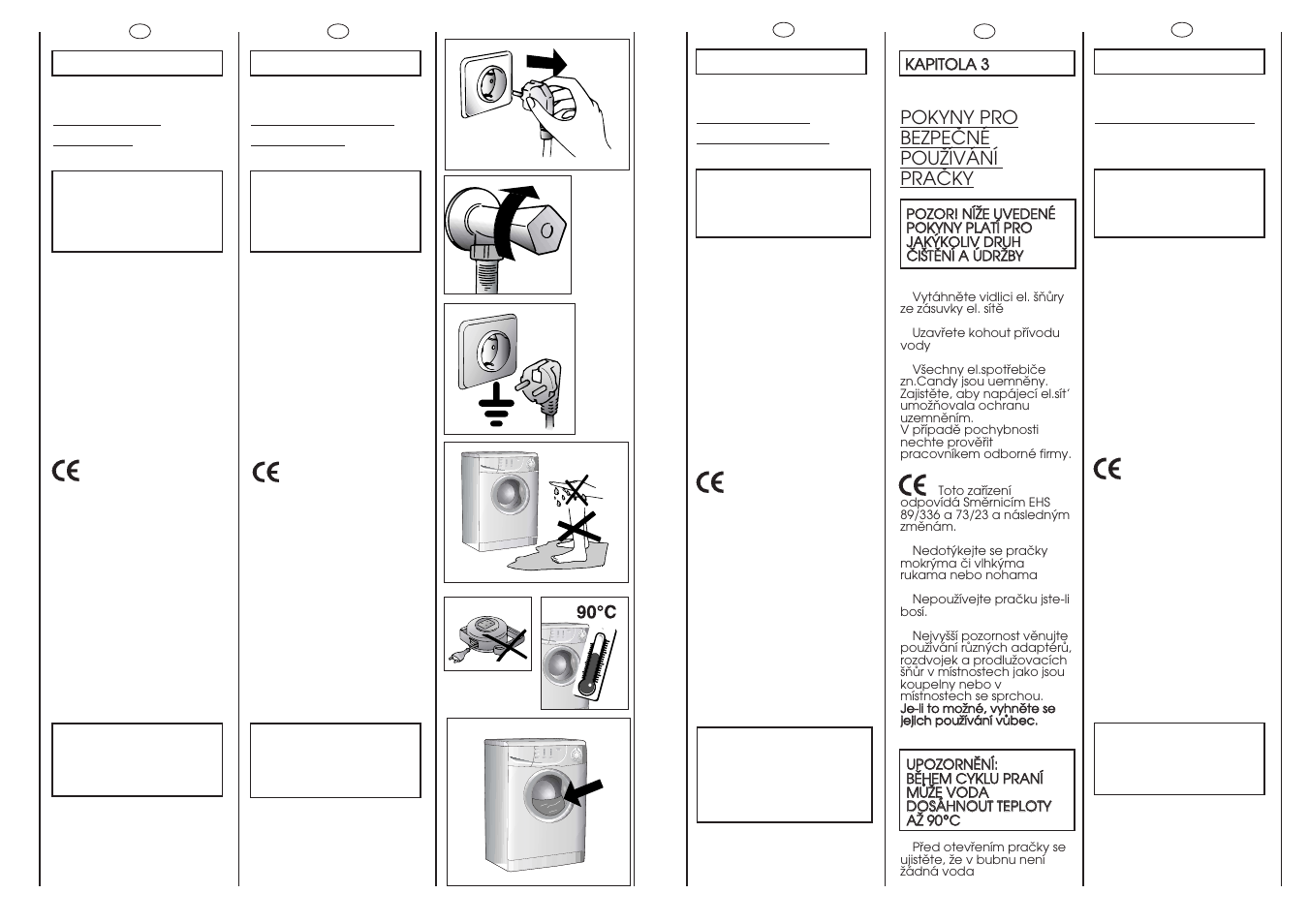 Prescrizioni di sicurezza, Mesures de securite, Sicherheits- vorschriften | Safety measures, Pokyny pro bezpeöné pouïívání praöky | Candy CM2146-86S User Manual | Page 6 / 41