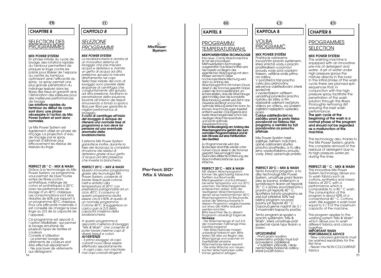 Selection des programmes, Volba programå, Programm/ temperaturwahl | Selezione programmi, Programmes selection | Candy EVO 1673DW-S User Manual | Page 28 / 41