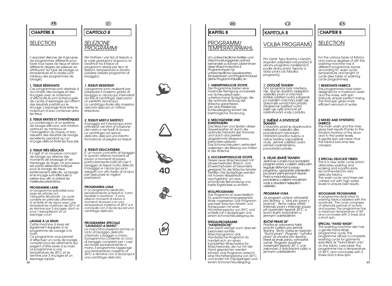 Selection, Programm/ temperaturwahl, Selezione programmi | Volba programå | Candy GO 127DF__L1-S User Manual | Page 25 / 41