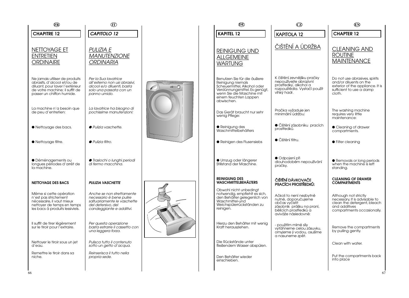 Pulizia e manutenzione ordinaria, Nettoyage et entretien ordinaire, Reinigung und allgemeine wartung | Cleaning and routine maintenance, Öiätëní a údrïba | Candy GO 127DF__L1-S User Manual | Page 34 / 41