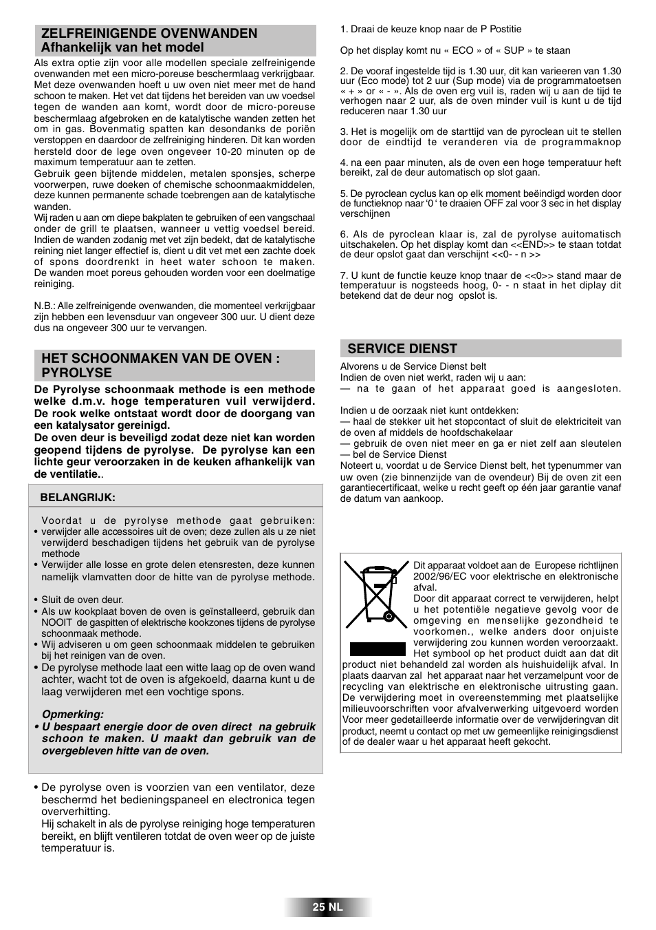 Het schoonmaken van de oven : pyrolyse, Service dienst | Candy FPP 698 X User Manual | Page 26 / 52