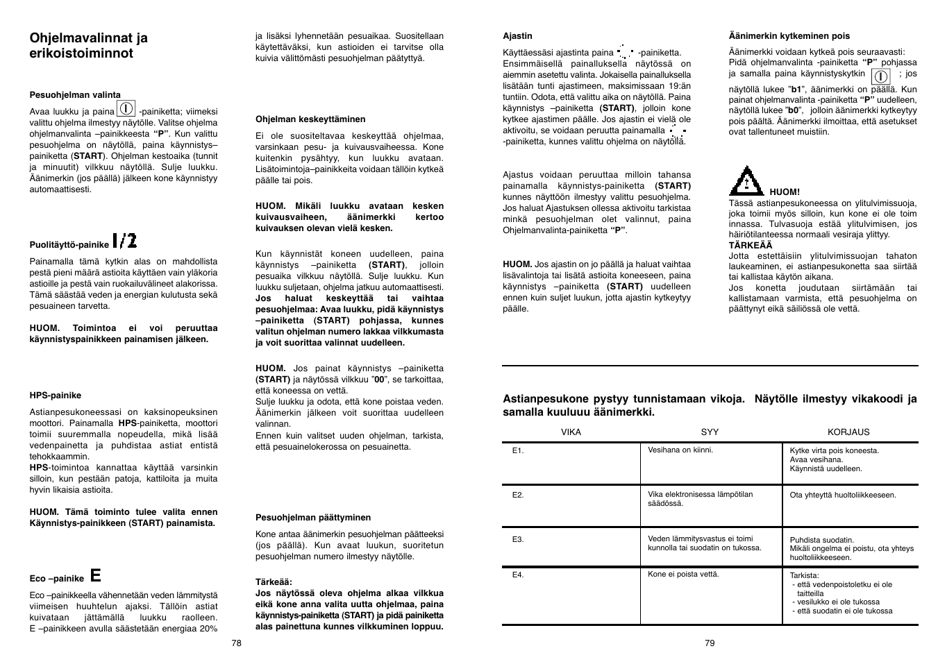 Ohjelmavalinnat ja erikoistoiminnot | Candy DFI 105 T User Manual | Page 40 / 49
