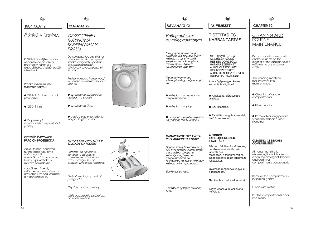 Tisztítás és karbantartás, Öiätëní a údrïba, Czyszczenie i rutynowa konserwacja pralki | Cleaning and routine maintenance | Candy GO 127-18S User Manual | Page 34 / 41