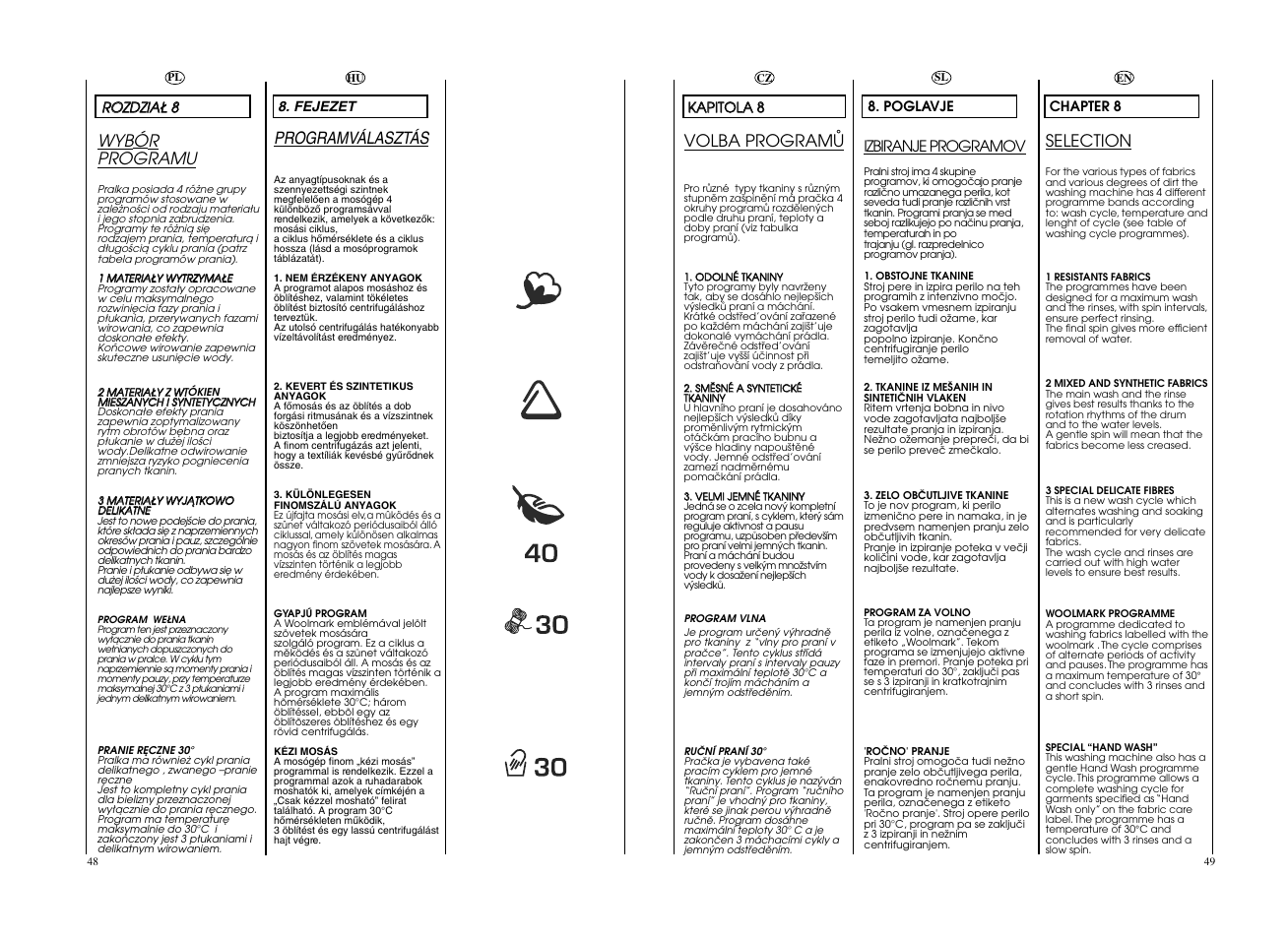 Programválasztás, Volba programå, Wyb ó r programu | Selection | Candy GO4 126DF__L1-S User Manual | Page 25 / 41