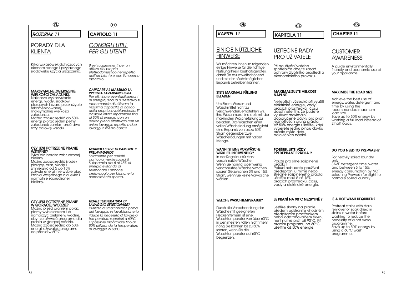 Customer awareness, Einige nützliche hinweise, Consigli utili per gli utenti | Uîiteâné rady pro uîivatele, Porady dla klienta | Candy GO F108__L1-S User Manual | Page 30 / 41