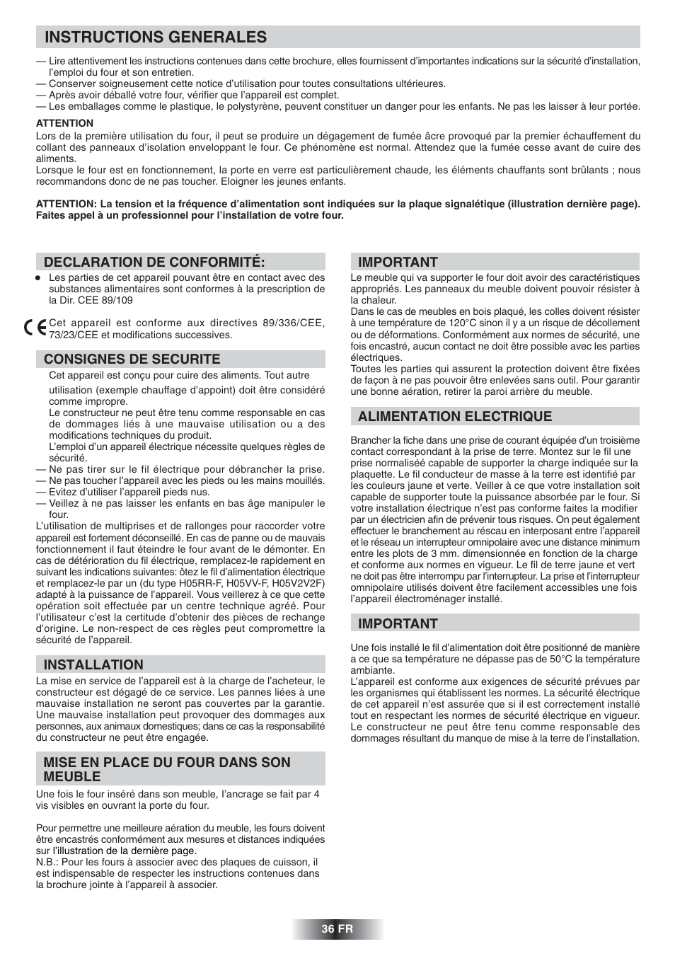 Instructions generales, Important, Alimentation electrique | Declaration de conformité, Consignes de securite, Installation, Mise en place du four dans son meuble | Candy FNP 612 X User Manual | Page 37 / 52