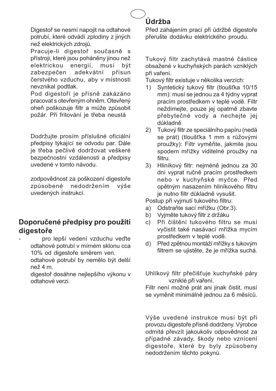 Varování, Doporuèené pøedpisy pro pouití digestoøe, Údrba | Uhlíkový filtr | Candy CBP 62 W User Manual | Page 38 / 44